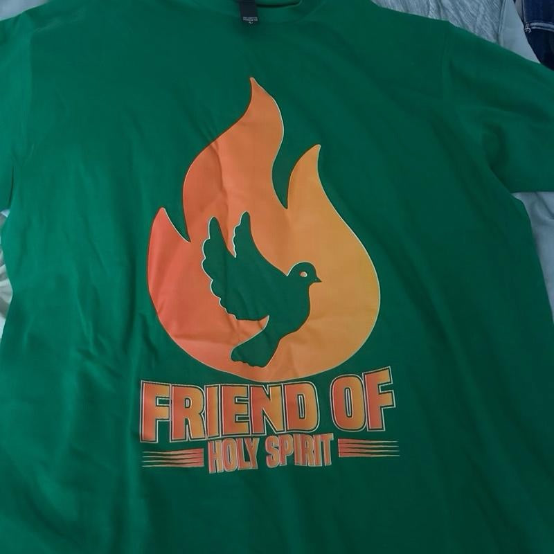 Friend Of The Holy Spirit T-shirt